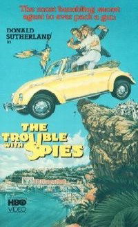 The Trouble with Spies (1987)