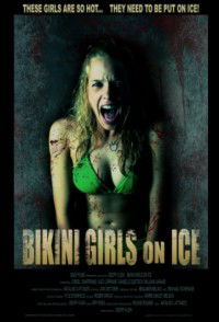Bikini Girls on Ice (2009)