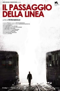 Il passaggio della linea (2007)