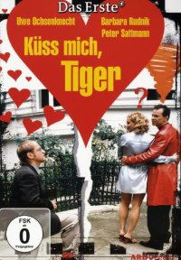 Küss mich, Tiger! (2001)
