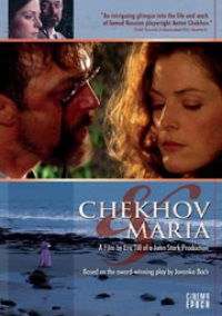 Chekhov and Maria (2007)