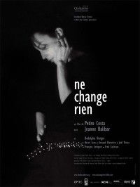 Ne change rien (2009)