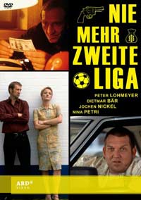 Nie mehr zweite Liga (2000)