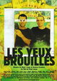 Les yeux brouillés