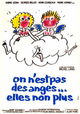 On n'est pas des anges... elles non plus