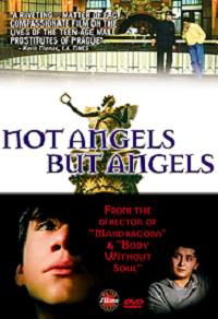Not Angels But Angels