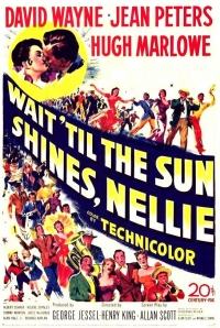 Wait Till the Sun Shines, Nellie (1952)
