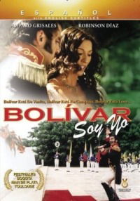 Bolívar soy yo! (2002)