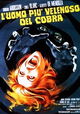 L'uomo più velenoso del cobra