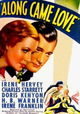Along Came Love