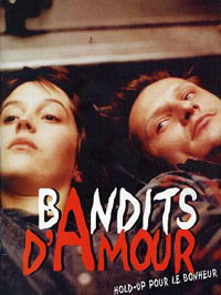 Bandits d'amour (2001)