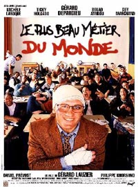 Le plus beau métier du monde (1996)