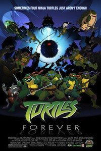 Teenage Mutant Ninja Turtles: Turtles Forever (2009)