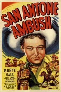 San Antone Ambush (1949)