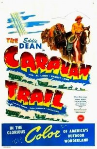 The Caravan Trail (1946)