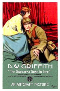 The Greatest Thing in Life (1918)