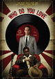Who Do You Love