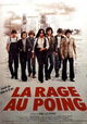 La rage au poing