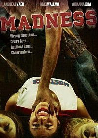 Madness (2010)