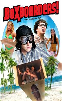 Boxboarders! (2007)