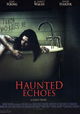 Haunted Echoes