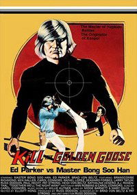Kill the Golden Goose (1979)