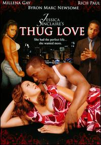 Thug Love (2009)