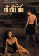 A Girl to Kill For