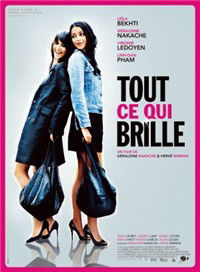 Tout ce qui brille (2010)