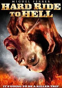 Hard Ride to Hell (2010)