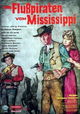 Die Flußpiraten vom Mississippi