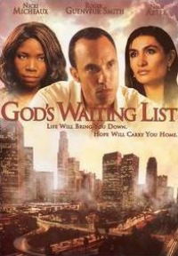 God's Waiting List (2006)