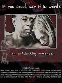 If You Could Say It in Words (2008)