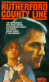 The Rutherford County Line (1987)