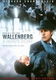 Wallenberg: A Hero's Story