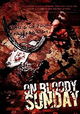 On Bloody Sunday