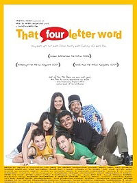 That Four-Letter Word (2006)