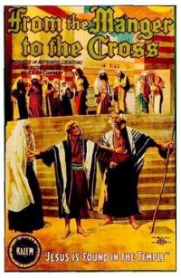 From the Manger to the Cross; or, Jesus of Nazareth (1912)