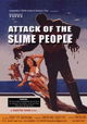 Attack of the Slime People