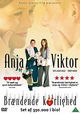 Anja og Viktor - brændende kærlighed