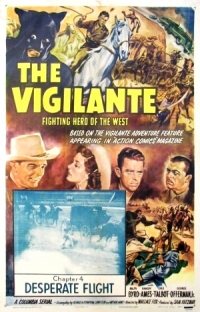 The Vigilante: Fighting Hero of the West (1947)