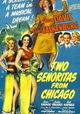 Two Señoritas from Chicago