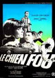 Le chien fou