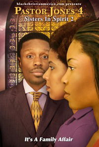 Pastor Jones: Sisters in Spirit 2 (2009)