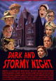 Dark and Stormy Night