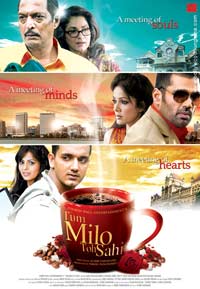 Tum Milo Toh Sahi (2010)