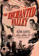 The Enchanted Valley