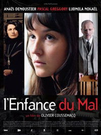 L'enfance du mal (2010)