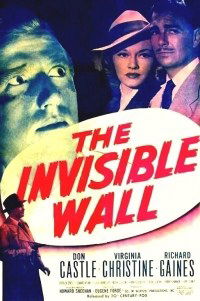 The Invisible Wall (1947)