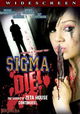 Sigma Die!
